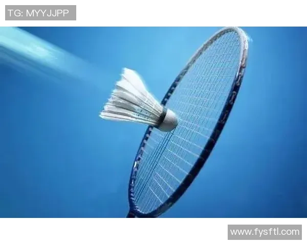 羽毛球新手必看：全面入门攻略与技巧分享助你快速提升水平